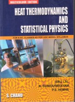 HEAT THERMODYNAMICS AND STATISTICAL PHYSICS