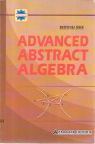 ADVANCED ABSTRACT ALGEBRA