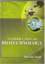 INTRODUCTION TO BIOTECHNOLOGY