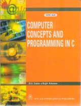 COMPUTER CONCEPTS AND PROGRAMMING IN C