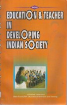 EDUCATION & TEACHER IN DEVELOPING INDIAN SOCIETY