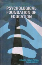 PSYCHOLOGICAL FOUNDATION OF EDUCATION