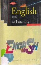 ENGLISH AND ITS TEACHING