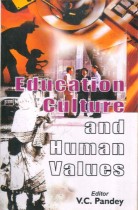 EDUCATION CULTURE AND HUMAN VALUES
