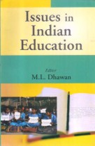 ISSUES IN INDIAN EDUCATION