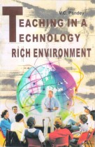 TEACHING IN A TECHNOLOGY -RICH ENVIRONMENT