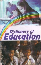 DICTIONARY OF EDUCATION