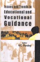 ISSUES AND TRENDS IN EDUCATIONAL AND VOCATIONAL GUIDANCE